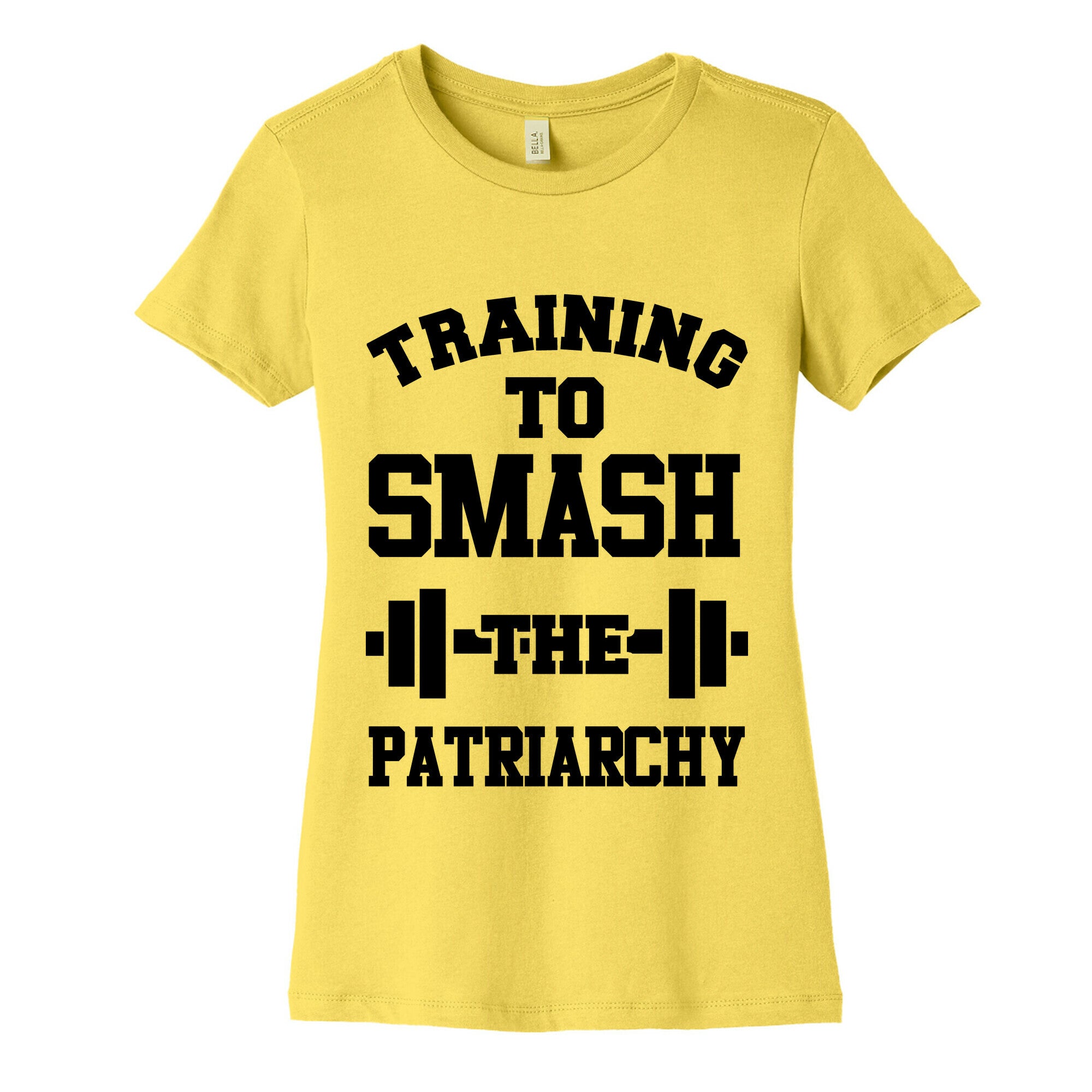 Training to Smash the Patriarchy Women's Cotton Tee